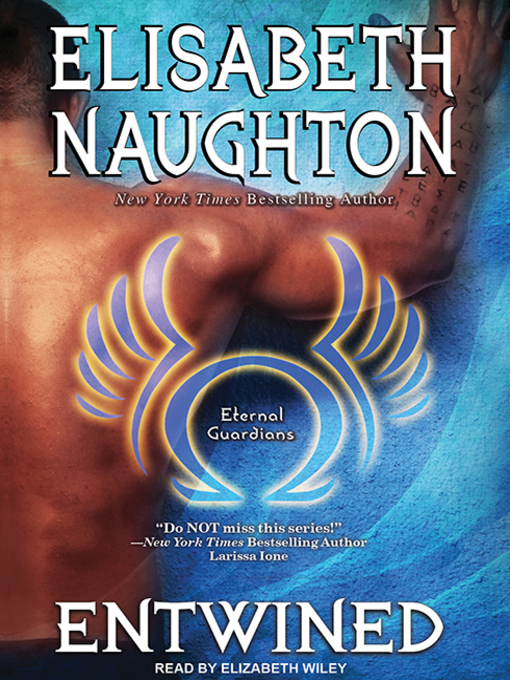 Title details for Entwined by Elisabeth Naughton - Available